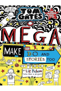 Tom Gates Mega Make And Do And Stories Too