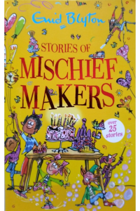 Stories of Mischief Makers