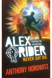 Alex Rider 11 - Never Say Die