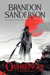 Oathbringer - The Stormlight Archive Book 3