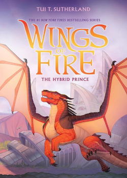 Wings Of Fire 16 - The Hybrid Prince
